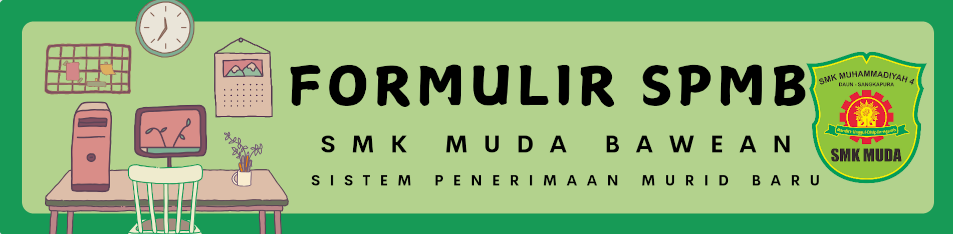 Formulir SPMB SMK Muda Bawean